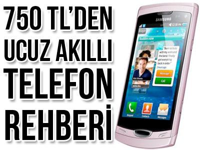 750 TL�den ucuz ak�ll� telefonlar