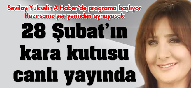 28 �ubat'�n kara kutusu canl� yay�nda
