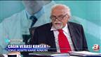 Kanser ve tedavisi hakk�nda �ok a��klama