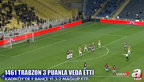 Fenerbah�e: 2 - 1461 Trabzon: 3 (�zet)