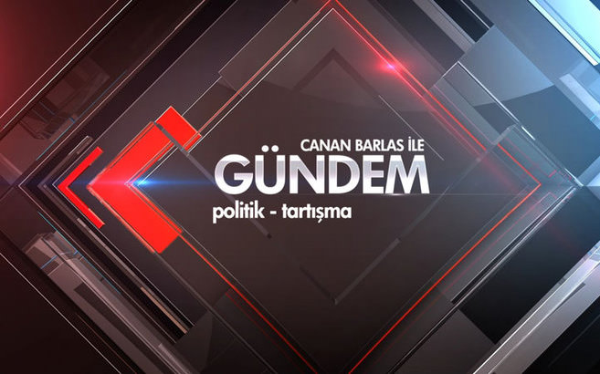 Canan Barlas ile G�ndem - 16/06/2013