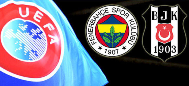 UEFA kararı: Fenerbahçe ve Beşiktaş...
