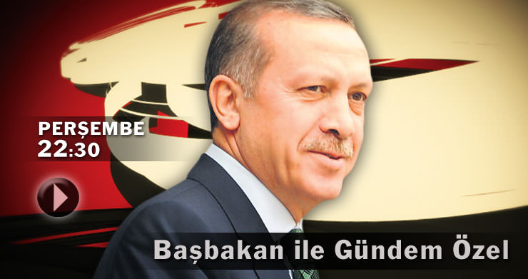 Ba�bakan �le G�ndem �zel