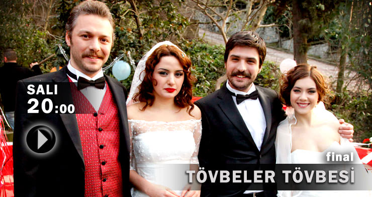 T�vbeler T�vbesi - Final