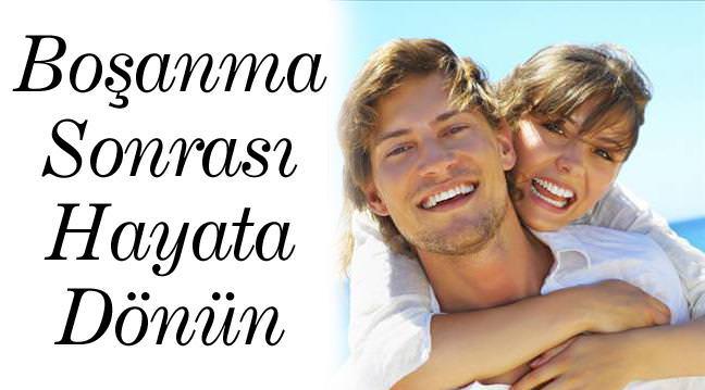 Bo�anma sonras� hayata d�n�n