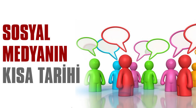 Sosyal medyan�n k�sa tarihi