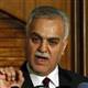 Tariq al-Hashimi: "Iraq�s security is a concern for Turkey�