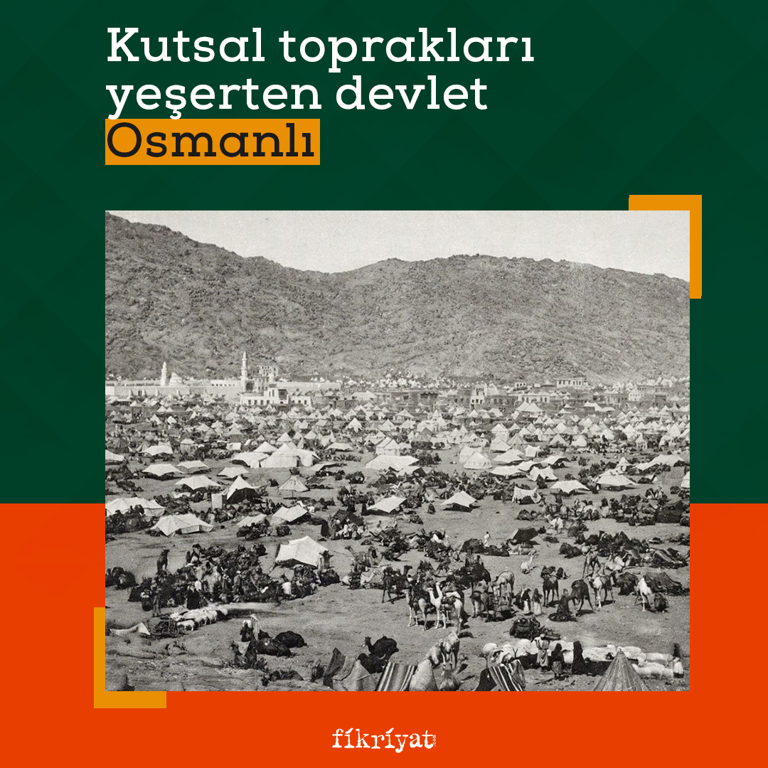 Kutsal Topraklar Ye Erten Devlet Osmanl Galeri Fikriyat Gazetesi