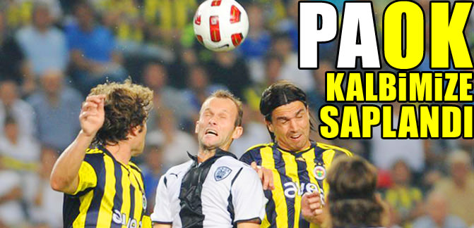Fenerbahçe PAOK 1 1 maç sonucu 9799660134 Fenerbahçe PAOK 1 1 maç sonucu