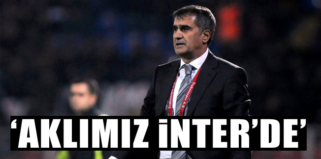 Aklımız İnter'de