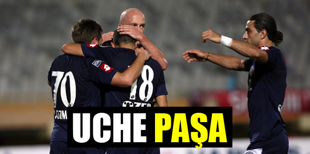 Uche attı Paşa coştu