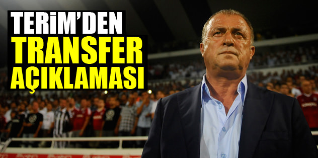 Terim'den transfer açıklaması