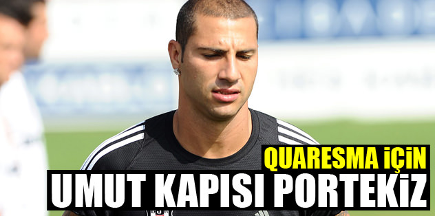 Quaresma için umut kapısı Portekiz