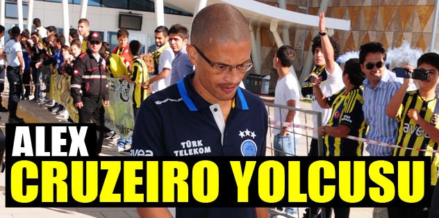 Alex Cruzeiro ile anlaştı