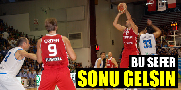 Bu sefer sonu gelsin