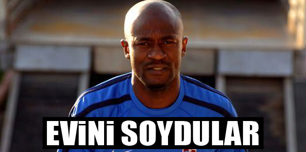 Zokora'nın evini soydular