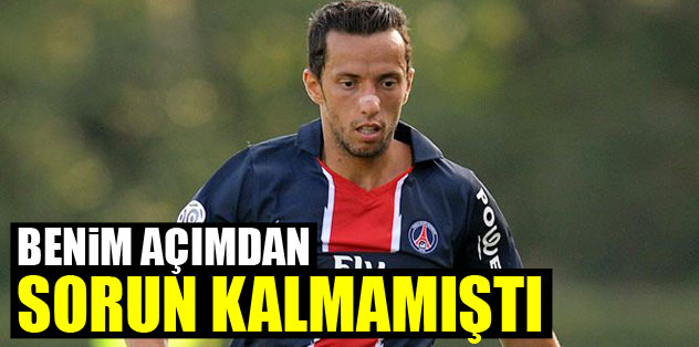 Benim açımdan sorun kalmamıştı