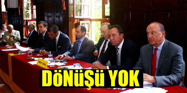 Dönüşü yok!