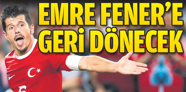 Emre Fener'e geri dönecek
