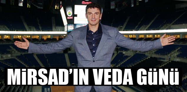 Mirsad'ın veda günü