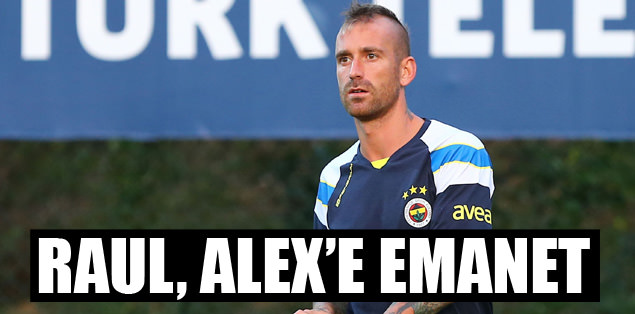 Raul, Alex'e emanet