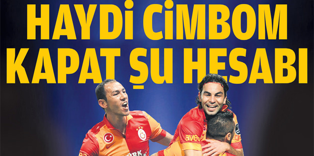 Haydi Cimbom kapat şu hesabı