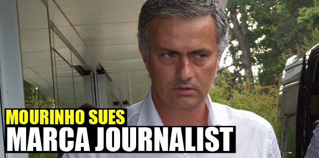 Mourinho sues Marca journalist
