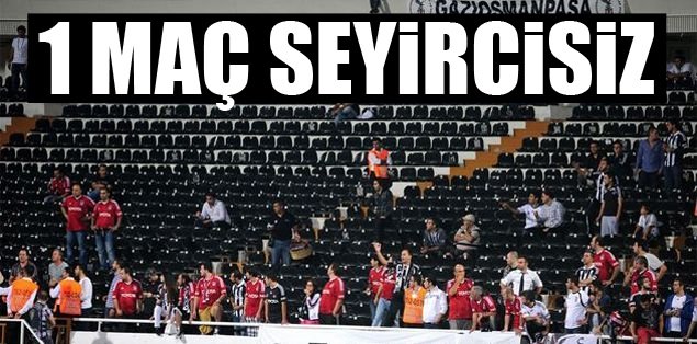 1 maç seyircisiz cezası