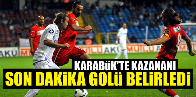 Karabük son dakika golüyle güldü