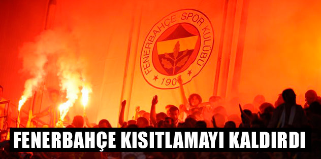 F.Bahçe akreditasyon kısıtlamasını kaldırdı