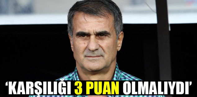 "Gayretlerin karşılığı 3 puan olmalıydı"
