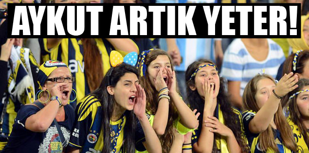 'Aykut artık yeter'