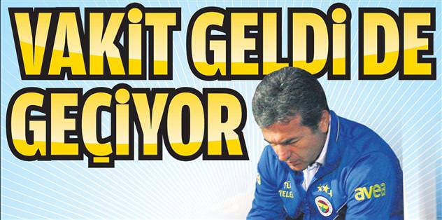 Vakit geldi de geçiyor