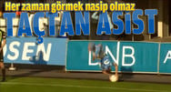 Taçtan asist yapt�