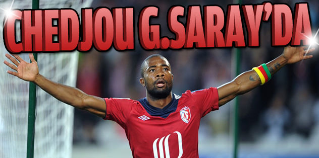 Chedjou Galatasaray'da