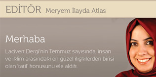 Temmuz editör yazısı