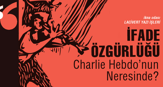 İfade özgürlüğü Charlie Hebdonun neresinde?