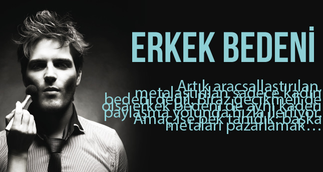 Pazarın yeni metası: Erkek bedeni