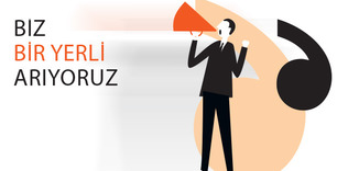 Biz bir yerli arıyoruz