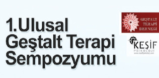 Birinci Ulusal Geştalt Terapi Sempozyumu