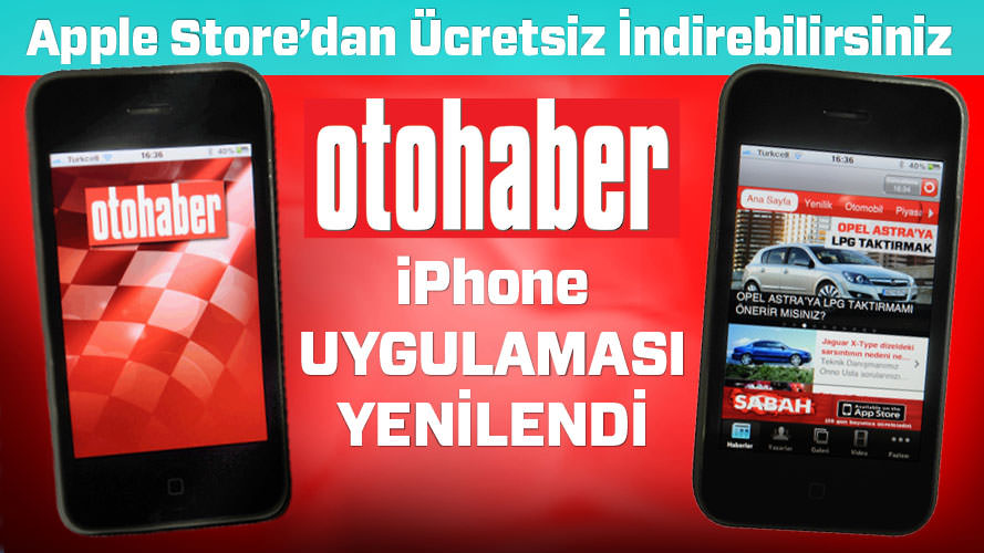 OTOHABER'İN YENİ IPHONE UYGULAMASI