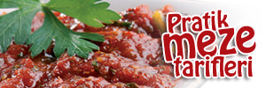 En pratik meze tarifleri