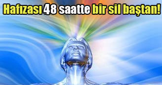 Haf�zas� 48 saatte bir sil ba�tan!