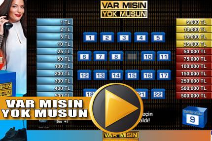 Var m�s�n yok musun?