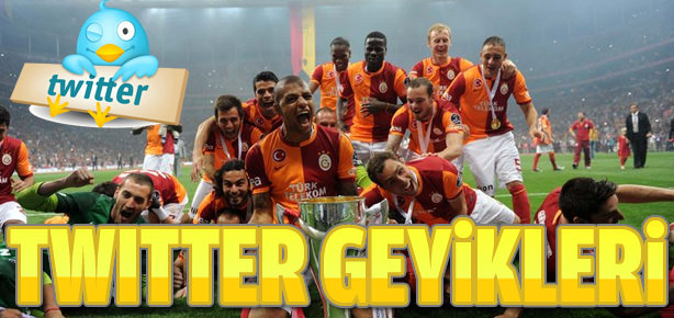 Galatasaray kupay� ald� Twitter co�tu!