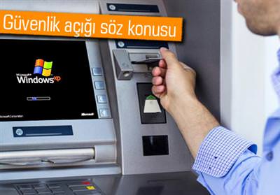 ATM'lerin %95'i Windows XP ile çalışıyor