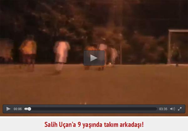 Salih Uçan'a 9 yaşında takım arkadaşı! - 1