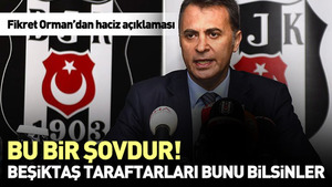 Beşiktaş başkanı Fikret Orman’dan haciz açıklaması