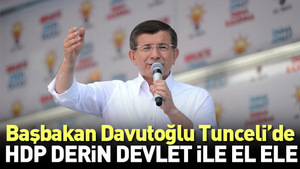 Başbakan Ahmet Davutoğlu Tunceli’de konuşuyor