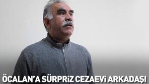 Öcalan’a cezaevinde sürpriz arkadaş